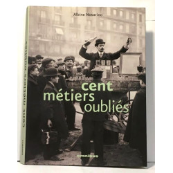 Cent métiers des villes + Cent métiers des campagnes et bords de...