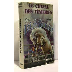 Le cheval des ténèbres