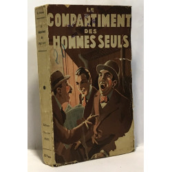 Le compartiment des hommes seuls - encore des histoires de femmes...