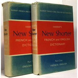 Harrap's shorter french and english dictionary - part one + part two