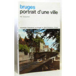 Bruges Portrait d'une ville (avec carte)
