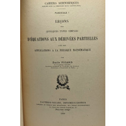 Fascicule I: Leçons sur quelques types simples d'équations aux...