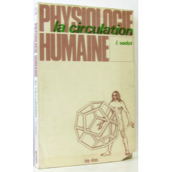 La Circulation (tome premier)