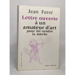 Lettre ouverte à un amateur d'Art