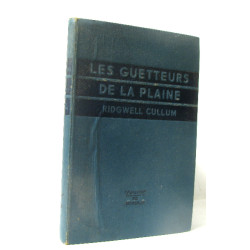 Les guetteurs de la plaine