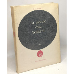 La morale chez Teilhard