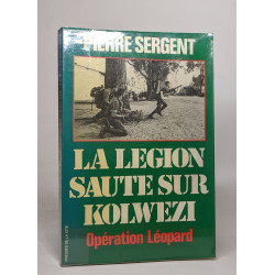 La legion saute sur Kolwezi - opération léopard