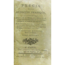 Précis De La Médecine Pratique : Contenant L'Histoire des Maladies...