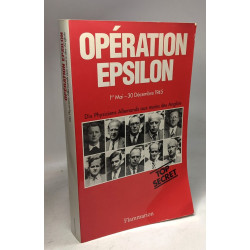 Opération Epsilon. Les Transcriptions de farm hall ( 1 er mai - 30...