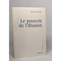 Le Pouvoir de l'illusion