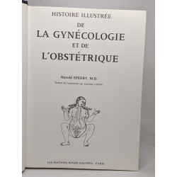 Histoire illustrée de la gynécologie et de l'obstétrique