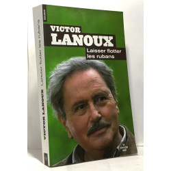 Laisser flotter les rubans