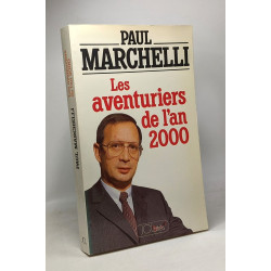 Les aventuriers de l'an 2000