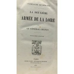 La deuxième armée de la Loire - 3e édition - campagne de 1870-1871