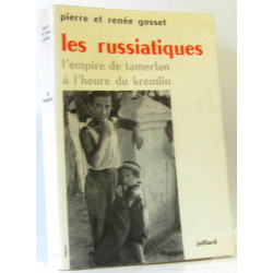 Les russiatiques, l'empire e tamerlan à l'heure du Kremlin