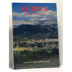 Le Diois - connaissance d'un pays