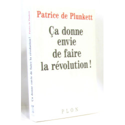 Ça donne envie de faire la révolution