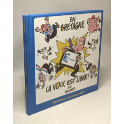 En Bretagne la Voix Est Libre