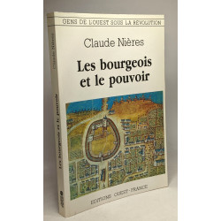 Les bourgeois et le pouvoir