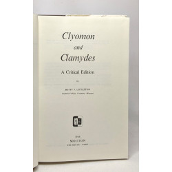 Clyomon and Clamydes - a critical edition