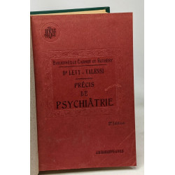 Précis de psychiâtrie - bibliothèque Carnot et Rathery - 2e édition