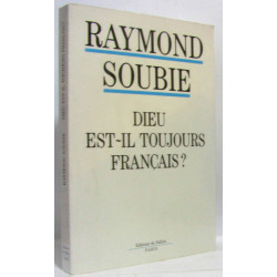Dieu est-il toujours français