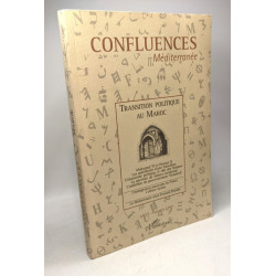 Transition politique au Maroc - CONFLUENCES N°31 automne 1999