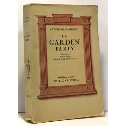 La garden party et autres nouvelles