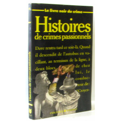 Histoires de crimes passionnels