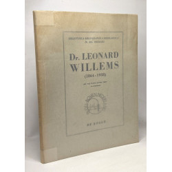 Dr. Léonard Willems (1864-1938) - bibliotheca biliographica...