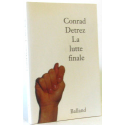 La lutte finale
