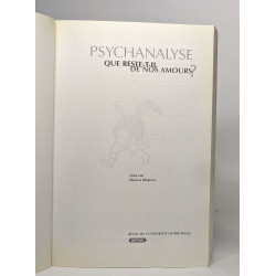 Psychanalyse : que reste-t-il de nos amours