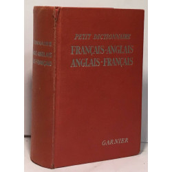 Petit dictionnaire Français - Anglais --- nouvelle édition...