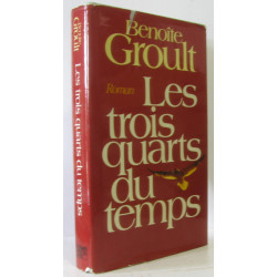 Les trois quarts du temps