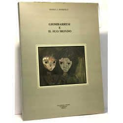 Giombarresi e il suo mondo - in appendice scritti di: Sciascia...