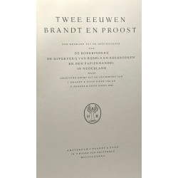 Twee eeuwen Brandt en proost. Een bijdrage tot de geschiedenis van...