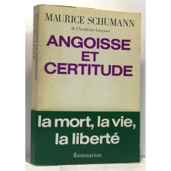 Angoisse et certitude