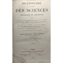 Dictionnaire général des sciences -théoriques et appliquées - Ire...