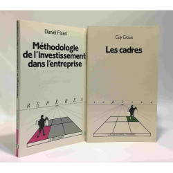 Méthodologie de l'investissement dans l'entreprise + Les cadres -...