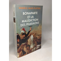Bonaparte et la malediction des pharaons