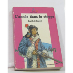 L'année dans la steppe