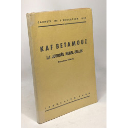 La journée Herzl-Bialik - carnets de l'éducateur juif IV n°4