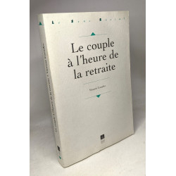 Le couple à l'heure de la retraite
