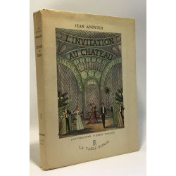 L'invitation au château - comédie en cinq actes --- illustrations...