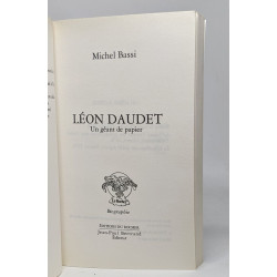 Léon Daudet: Un géant de papier