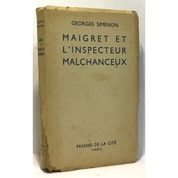 Maigret et l'inspecteur machanceux