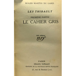 Le cahier gris --- première partie --- les thibault