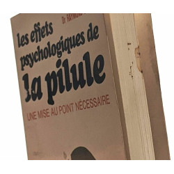 Les effets psychologiques de la pilule