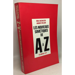 Les Nouveaux soviétiques de A à Z