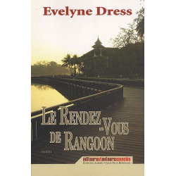 Le Rendez-vous de Rangoon